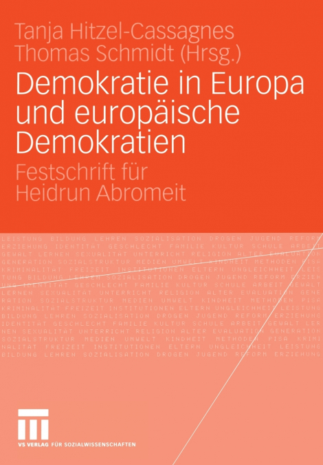 Demokratie in Europa und europäische Demokratien