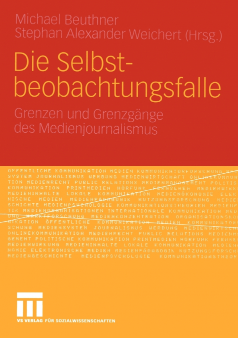 Die Selbstbeobachtungsfalle