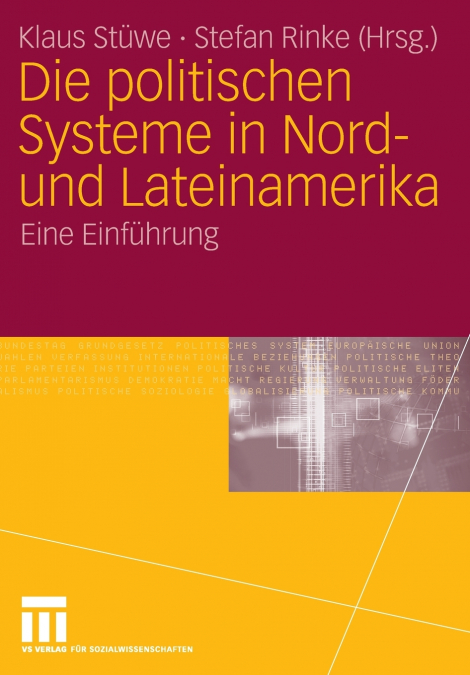 Die politischen Systeme in Nord- und Lateinamerika