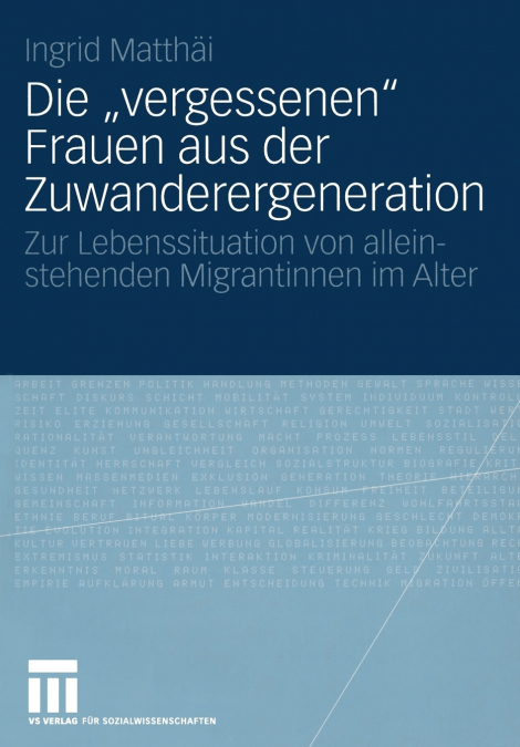 Die „vergessenen' Frauen aus der Zuwanderergeneration