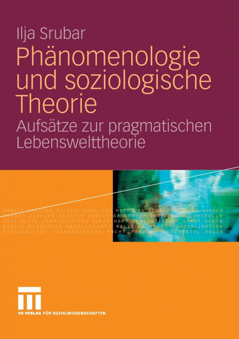 Phänomenologie und soziologische Theorie