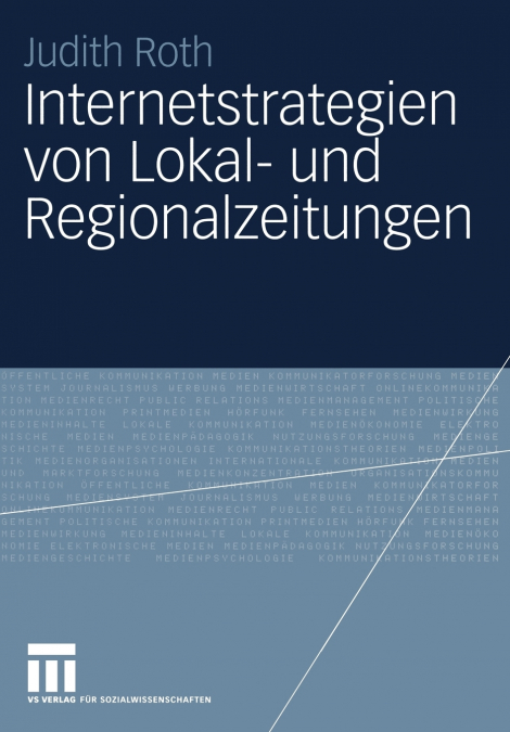 Internetstrategien von Lokal- und Regionalzeitungen