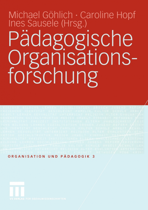 Padagogische Organisationsforschung
