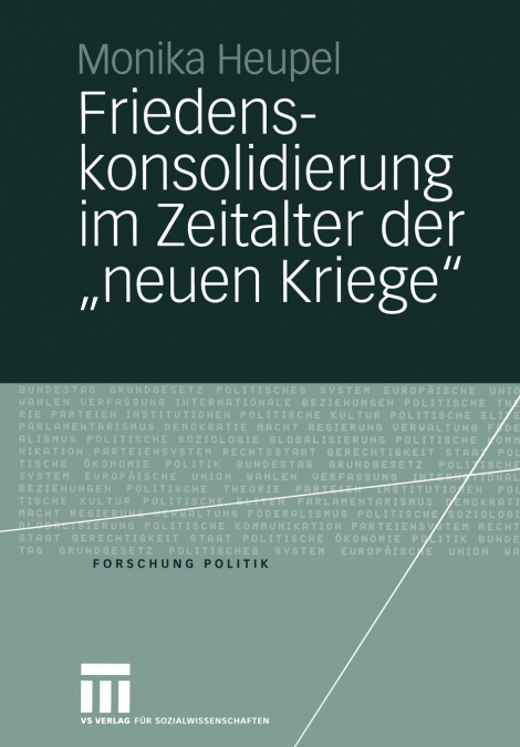 Friedenskonsolidierung im Zeitalter der „neuen Kriege'