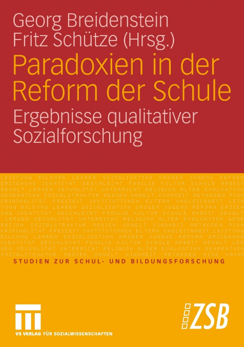 Paradoxien in der Reform der Schule