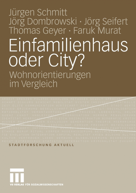Einfamilienhaus oder City?