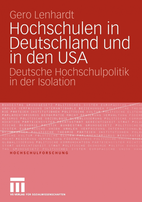 Hochschulen in Deutschland und in den USA