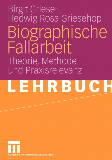 Biographische Fallarbeit