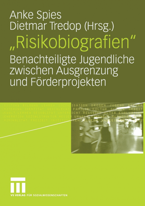 'Risikobiografien'