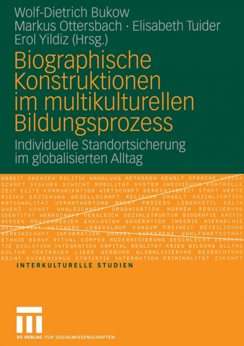 Biographische Konstruktionen im multikulturellen Bildungsprozess