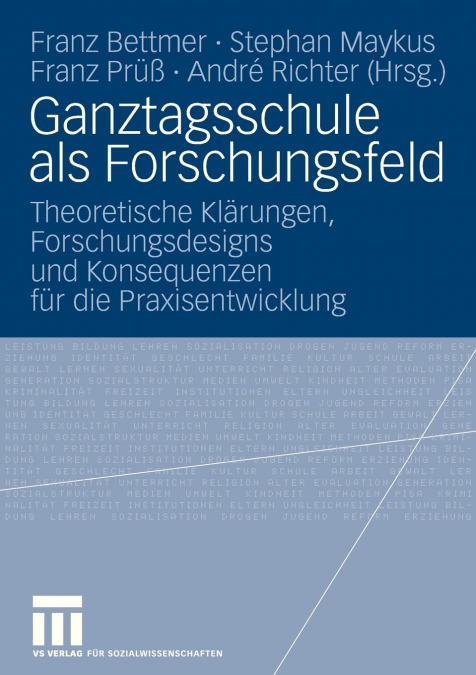 Ganztagsschule als Forschungsfeld