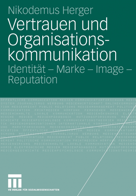 Vertrauen und Organisationskommunikation