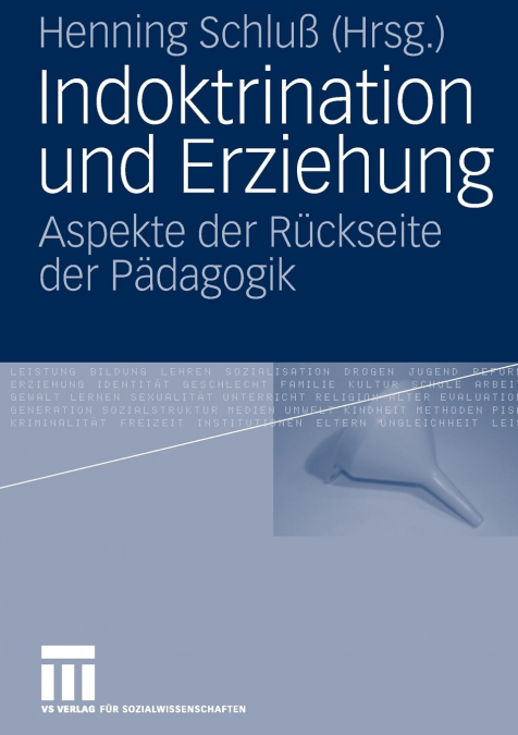 Indoktrination und Erziehung