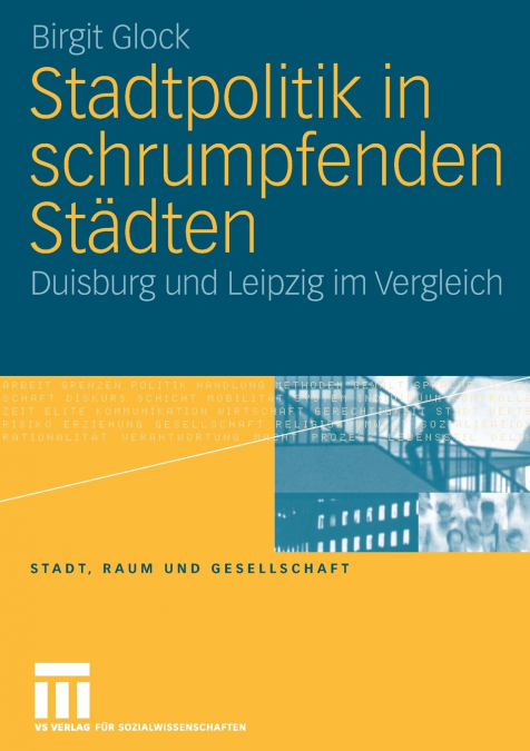 Stadtpolitik in schrumpfenden Städten