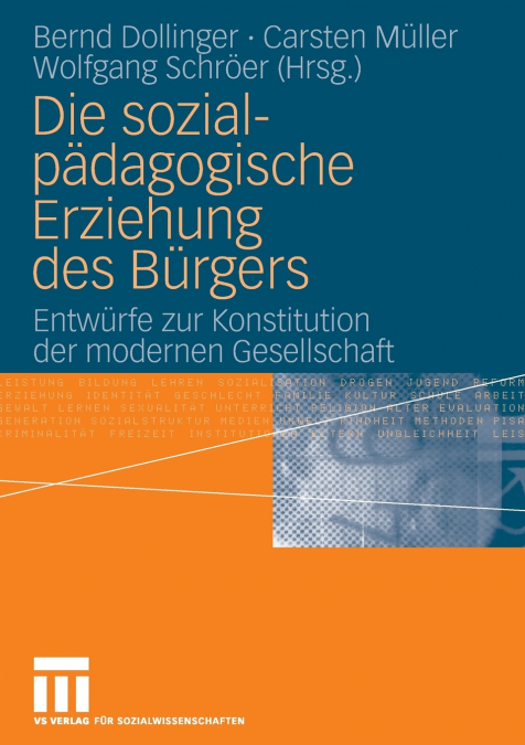 Die sozialpädagogische Erziehung des Bürgers