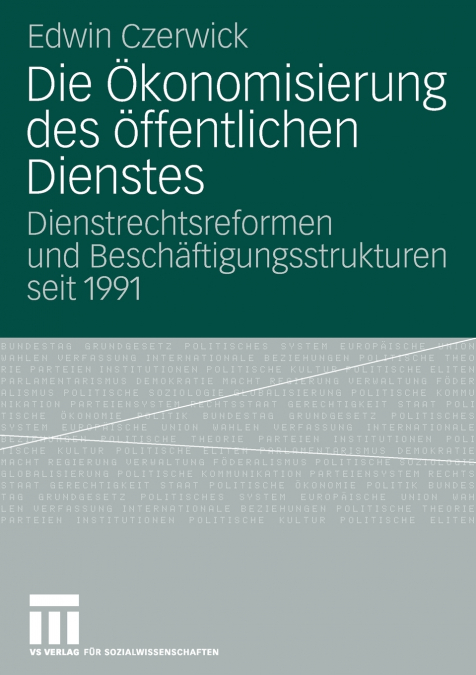 Die Ökonomisierung des öffentlichen Dienstes