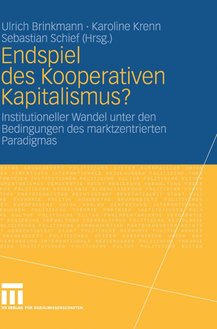 Endspiel des Kooperativen Kapitalismus?