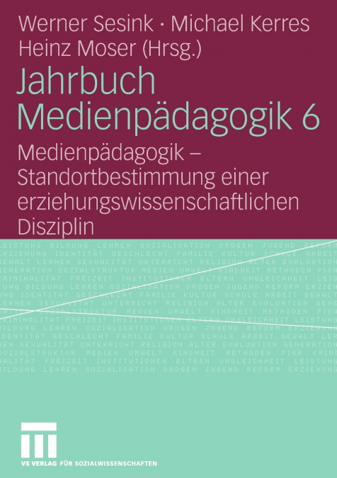Jahrbuch Medienpädagogik 6
