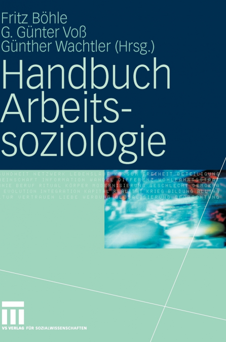 Handbuch Arbeitssoziologie