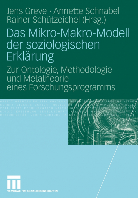 Das Mikro-Makro-Modell der soziologischen Erklärung