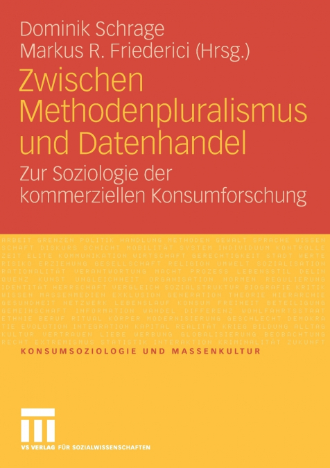 Zwischen Methodenpluralismus und Datenhandel