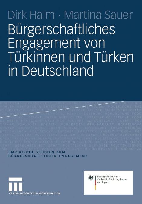 Burgerschaftliches Engagement Von Turkinnen Und Turken in Deutschland