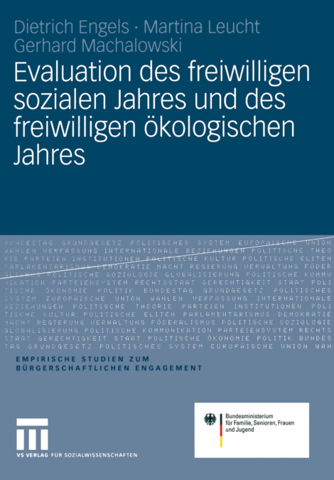 Evaluation Des Freiwilligen Sozialen Jahres Und Des Freiwilligen Okologischen Jahres