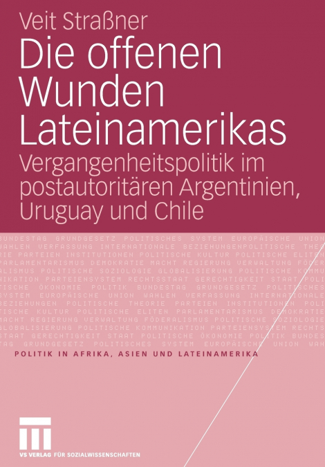Die offenen Wunden Lateinamerikas