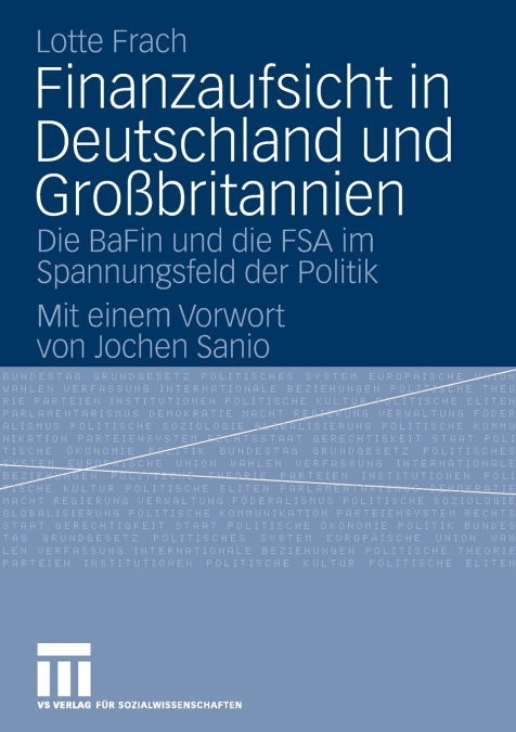 Finanzaufsicht in Deutschland und Großbritannien