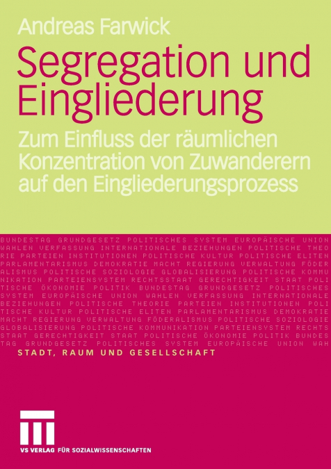 Segregation und Eingliederung
