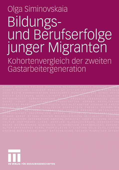 Bildungs- und Berufserfolge junger Migranten