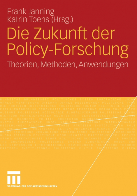 Die Zukunft der Policy-Forschung