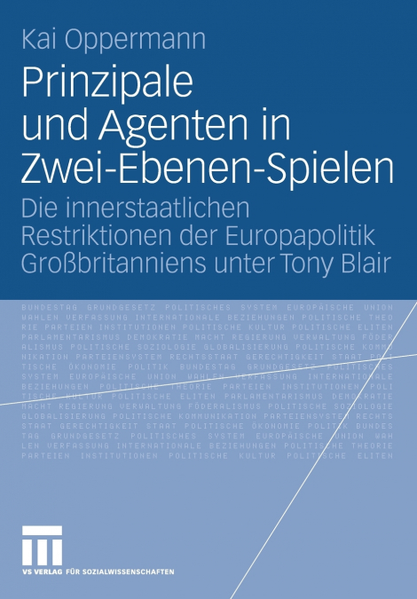 Prinzipale und Agenten in Zwei-Ebenen-Spielen
