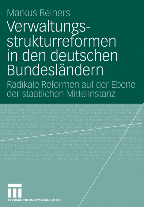 Verwaltungsstrukturreformen in den deutschen Bundesländern