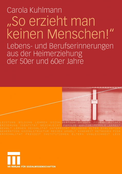 'So erzieht man keinen Menschen!'