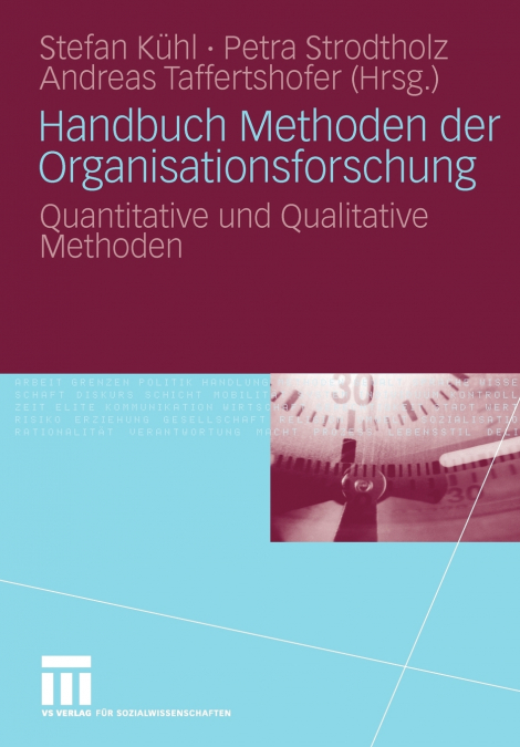 Handbuch Methoden Der Organisationsforschung