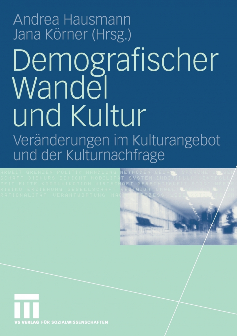 Demografischer Wandel und Kultur