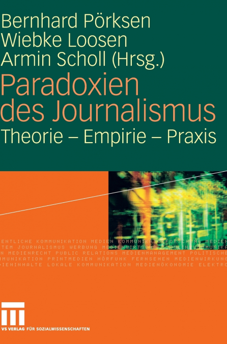 Paradoxien des Journalismus
