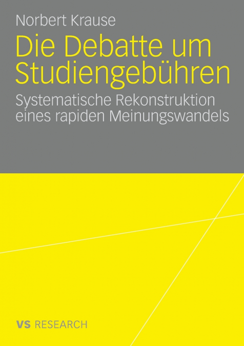 Die Debatte um Studiengebühren