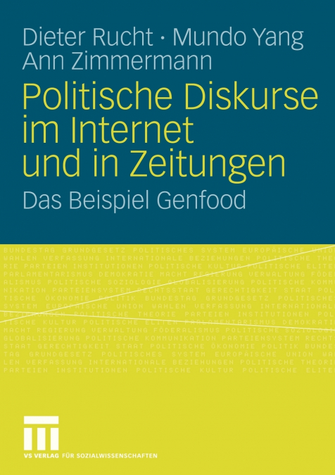 Politische Diskurse im Internet und in Zeitungen