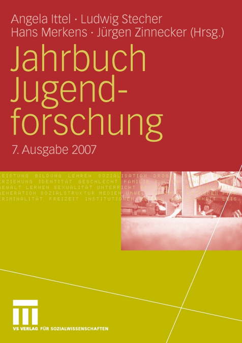 Jahrbuch Jugendforschung 2007
