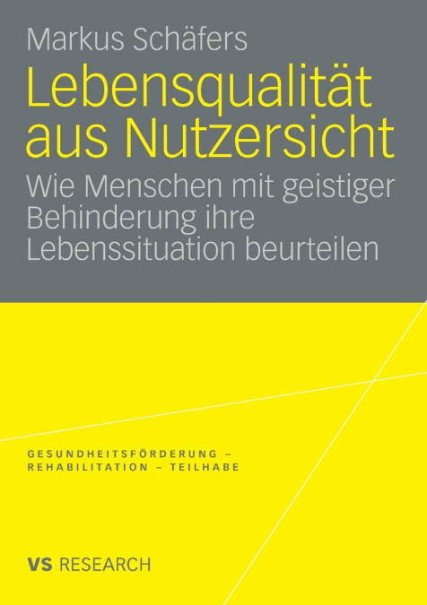 Lebensqualität aus Nutzersicht