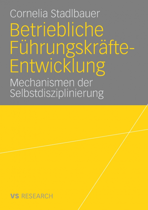 Betriebliche Führungskräfte-Entwicklung