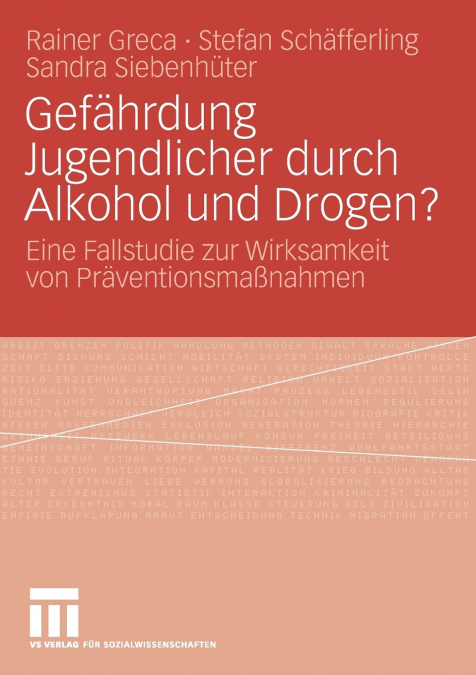 Gefährdung Jugendlicher durch Alkohol und Drogen?