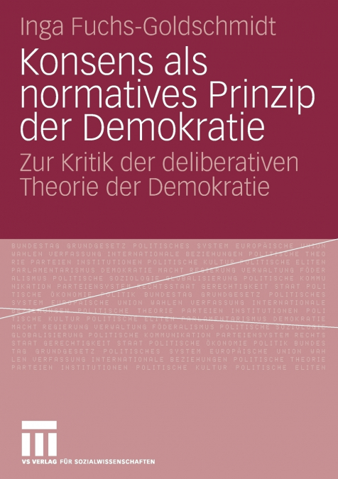 Konsens als normatives Prinzip der Demokratie
