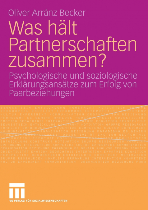 Was hält Partnerschaften zusammen?
