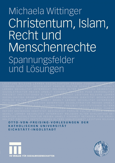 Christentum, Islam, Recht und Menschenrechte