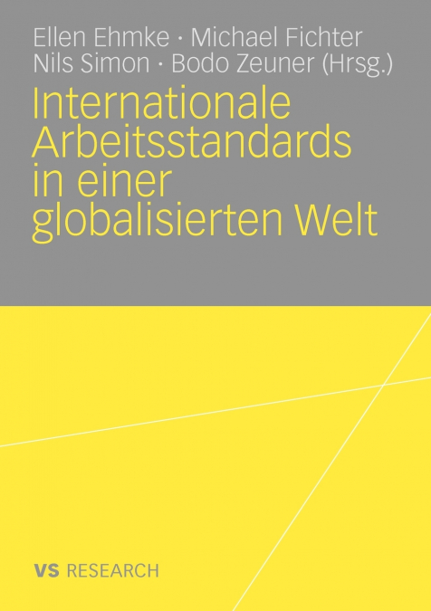 Internationale Arbeitsstandards in einer globalisierten Welt