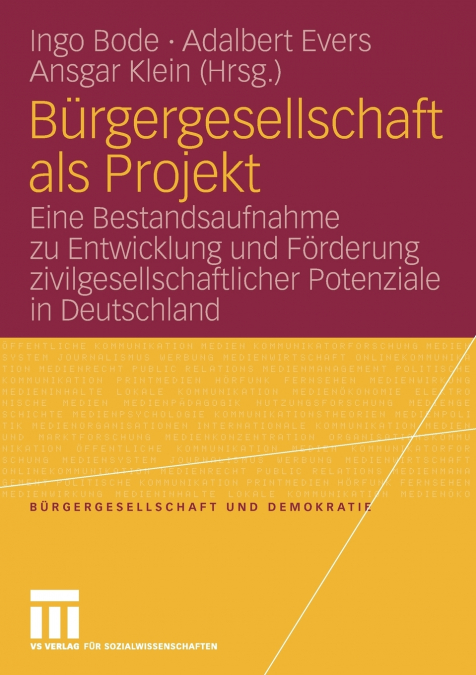 Bürgergesellschaft als Projekt