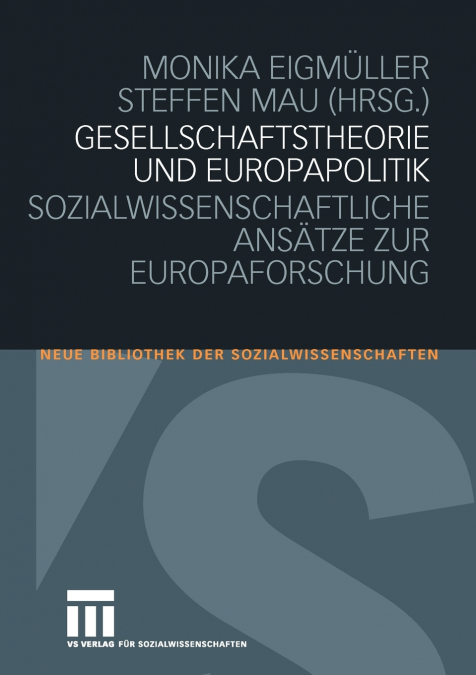 Gesellschaftstheorie Und Europapolitik